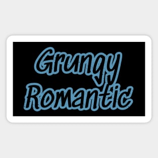 Grungy Romantic (Blue) Magnet